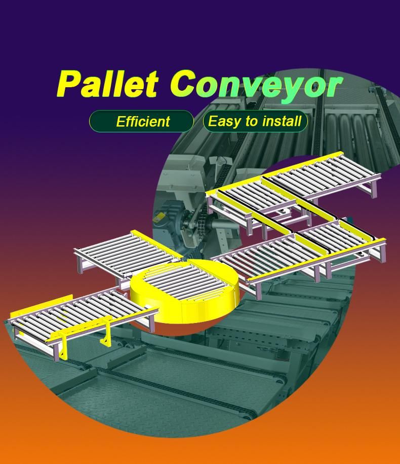 Automatic Transfer Turntable Power Motorized Belt Slat Chain Roller Pallet Conveyor